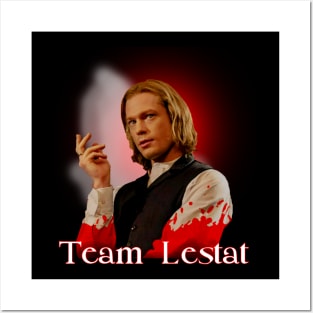 Team Lestat Posters and Art